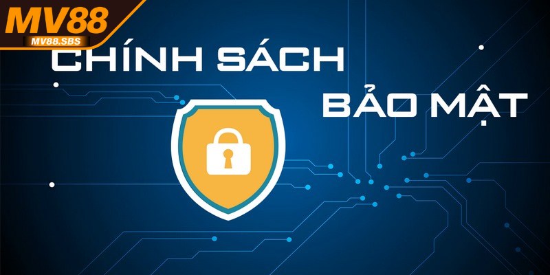 Chính sách bảo mật được hoàn thiện mỗi ngày để đáp ứng nhu cầu người chơi
